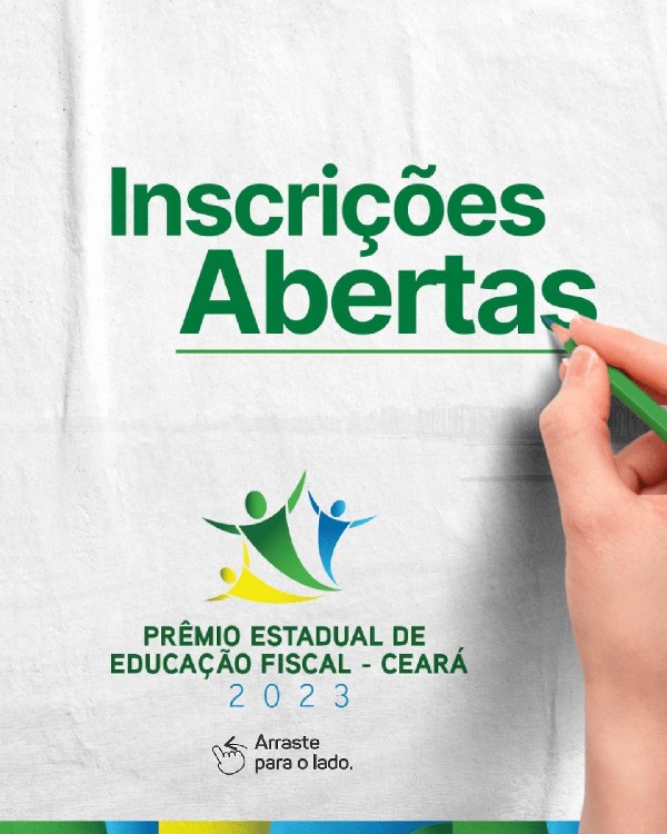 Participe do Prêmio Estadual de Educação Fiscal do Ceará!